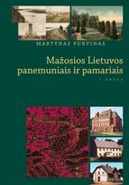 Mažosios Lietuvos panemuniais ir pamariais. I knyga