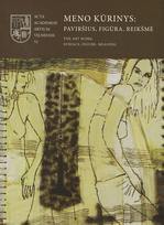 Meno kūrinys: paviršius, figūra, reikšmė