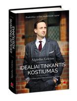 IDEALIAI TINKANTIS KOSTIUMAS: praktiškas stilius moderniam vyrui