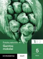 Pirkti Gamtos mokslai. Pratybų sąsiuvinis 5 klasei, 1 dalis, serija Horizontai - Photo 1