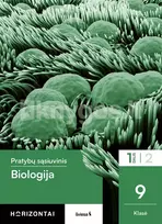 Biologija. Pratybų sąsiuvinis 9 klasei, 1 dalis, serija Horizontai