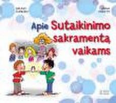 Apie Sutaikinimo sakramentą vaikams