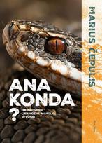 marius cepulis knygos - Ana konda? - 1 nuotrauka
