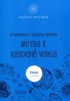 Ajurveda praktikoje. Gyvenimas sezonų ritmu: mityba ir kasdienė veikla, II dalis. Žiema