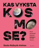 goda raibyte aleksa - Kas vyksta kosmose? - 1 nuotrauka