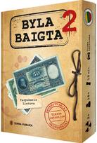 Byla baigta 2, LT