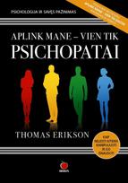 thomas erikson - Aplink mane - vien tik psichopatai - 1 nuotrauka