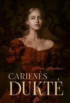 Carienės duktė