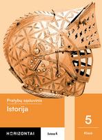 Istorija. Pratybų sąsiuvinis 5 klasei, serija Horizontai
