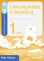 KNYGA Lietuvių kalba ir literatūra. Pratybų sąsiuvinis 1 klasei, 2 dalis. Serija Maži