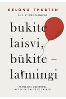 Pirkti Būkite laisvi, būkite laimingi - Photo 1