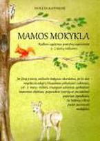 Mamos mokykla. Kalbos ugdymo pratybų sąsiuvinis 5-7 metų vaikams