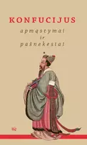 Audio Konfucijus. Apmąstymai ir pašnekesiai