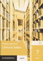 Lietuvių kalba. Pratybų sąsiuvinis 7 klasei, 2 serija, serija Horizontai