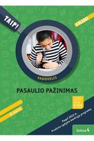 Pasaulio pažinimas. Vadovėlis 4 klasei, 2 dalis. Serija TAIP!
