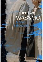 herbjørg wassmo - Mano žmogus - 2 nuotrauka