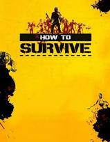 How to Survive