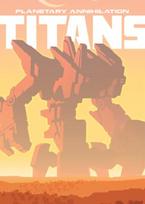 Planetary Annihilation: TITANS