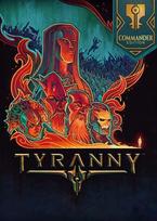 Tyranny (Commander Edition)