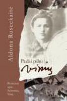 salomeja neris - Padai pilni vinių - 2 nuotrauka