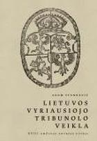 Lietuvos Vyriausiojo Tribunolo veikla XVIII amžiaus antroje pusėje