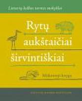 Rytų aukštaičiai širvintiškiai (su CD)