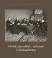 Pirmieji Lietuvos Ministrų kabinetai 1918 metais Vilniuje