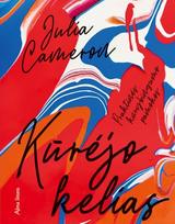julia cameron - Kūrėjo kelias - 1 nuotrauka