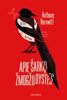anthony horowitz - Apie šarkų žmogžudystes - 1 nuotrauka