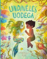 undineles uodega - Undinėlės uodega - 2 nuotrauka