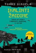 Įkalinti žaidime. Žmonija prieš Pabaigos Drakonę. Antra knyga