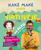 kake make - Kakė Makė. Virtuvėje su Alfu Ivanausku - 1 nuotrauka