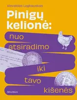 knygos su defektais - Pinigų kelionė: nuo atsiradimo iki tavo kišenės - 2 nuotrauka