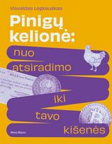 knygos su defektais - Pinigų kelionė: nuo atsiradimo iki tavo kišenės - 3 nuotrauka