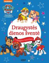 patruliai - Šunyčiai patruliai. Draugystės dienos šventė - 2 nuotrauka