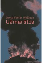 david foster wallace - El. knyga Užmarštis - 1 nuotrauka