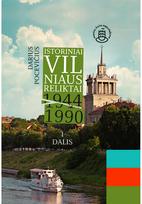 elumi - El. knyga Istoriniai Vilniaus reliktai 1944–1990, I dalis - 2 nuotrauka