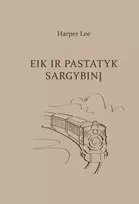 El. knyga Eik ir pastatyk sargybinį