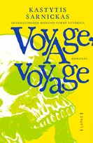 kastytis sarnickas - El. knyga Voyage, voyage - 1 nuotrauka