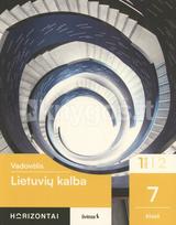 Lietuvių kalba. Vadovėlis 7 klasei, 1 dalis, serija Horizontai