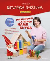 netvarkos nykstukas - Tvarkingų ir laimingų namų knyga - 1 nuotrauka