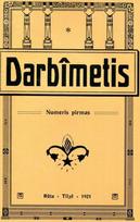 Darbymetis. Laikraštis tautos dvasiai tvirtinti, numeris pirmas
