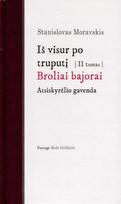 Iš visur po truputį. II tomas. Broliai bajorai. Atsiskyrėlio gavenda