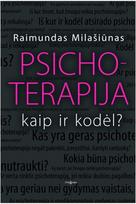 Psichoterapija: kaip ir kodėl?