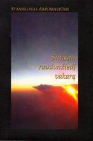 Sutikau raudonžiedį vakarą