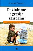 Pažinkime agresiją žaisdami