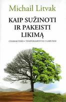 Kaip sužinoti ir pakeisti likimą