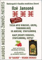 Tiesa apie virusus, gripą, tuberkuliozę ir auksinį stafilokoką