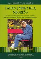 Tadas į mokyklą negrįžo