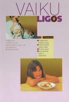algimantas raugale - Vaikų ligos II tomas - 1 nuotrauka